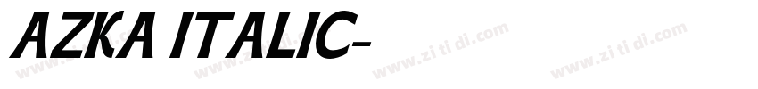 AZKA ITALIC字体转换